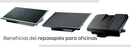Cuáles son los principales beneficios del reposapiés para oficinas