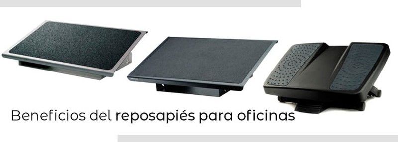 Cuáles son los principales beneficios del reposapiés para oficinas