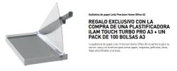 Touch Turbo PRO ILAM A3 + bolsas = Regalo guillotina Leitz Home Office A3